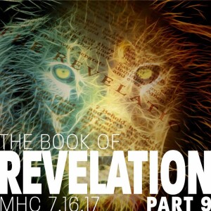 The Book Of Revelation Part 9