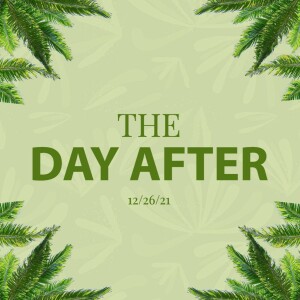 The Day After - 12/26/21