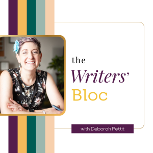 Ep: 72: Polishing Your Prose- Perfecting Grammar and Punctuation with Deborah Pettit