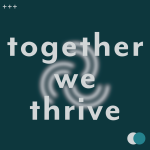 DISCOVERING THE 3 C’S: pt. 2 | David Frye | Together We Thrive