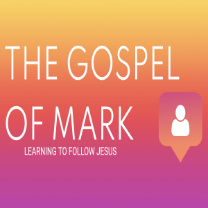 IT’S A SMALL WORLD AFTER ALL | David Frye | The Gospel of Mark