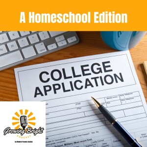 Navigating The Path To College As A Homeschooler - Special Guest Speaker, Dr. Thom Golden, Golden Educational Consulting