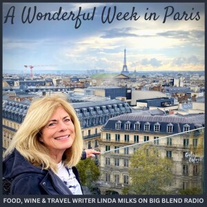 Travel Writer Linda Milks has a Wonderful Week in Paris