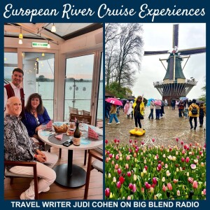 Judi Cohen - European River Cruising Experiences