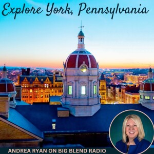 Explore York County, Pennsylvania