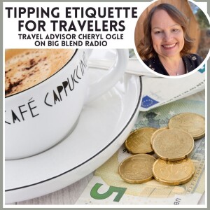 Cheryl Ogle - Tipping Etiquette for Travelers