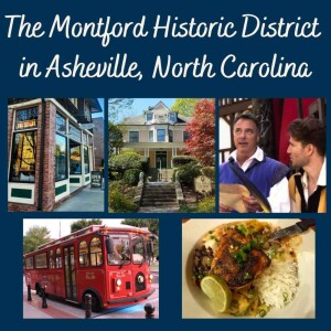 The Montford Historic District of Asheville, North Carolina