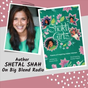 Shetal Shah - Author of Shakti Girls