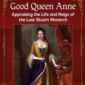 Author Judith Lissauer Cromwell - Good Queen Anne