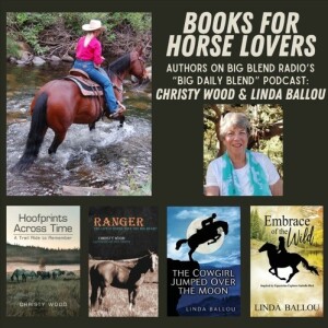 Christy Wood and Linda Ballou - Books for Horse Lovers