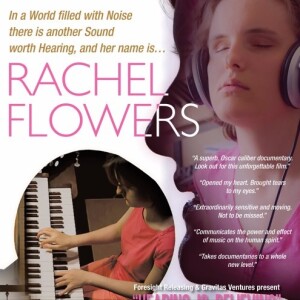 Musician Rachel Flowers - Hearing is Believing Documentary