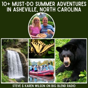 10+ Must-Do Summer Adventures in Asheville, North Carolina