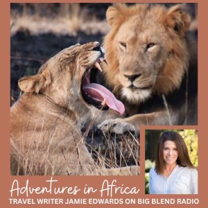 Travel Writer Jamie Edwards - Adventures in Africa