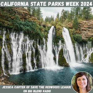 Jessica Carter - California State Parks Week 2024