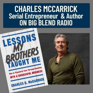 Charles McCarrick - Lessons My Brothers Taught Me