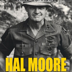 Big Blend Radio: Mike Guardia - Hal Moore on Leadership