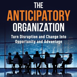 Big Blend Radio: Daniel Burrus - The Anticipatory Organization