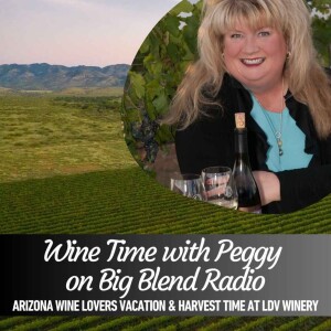 Peggy Fiandaca - Arizona Wine Lovers Vacation