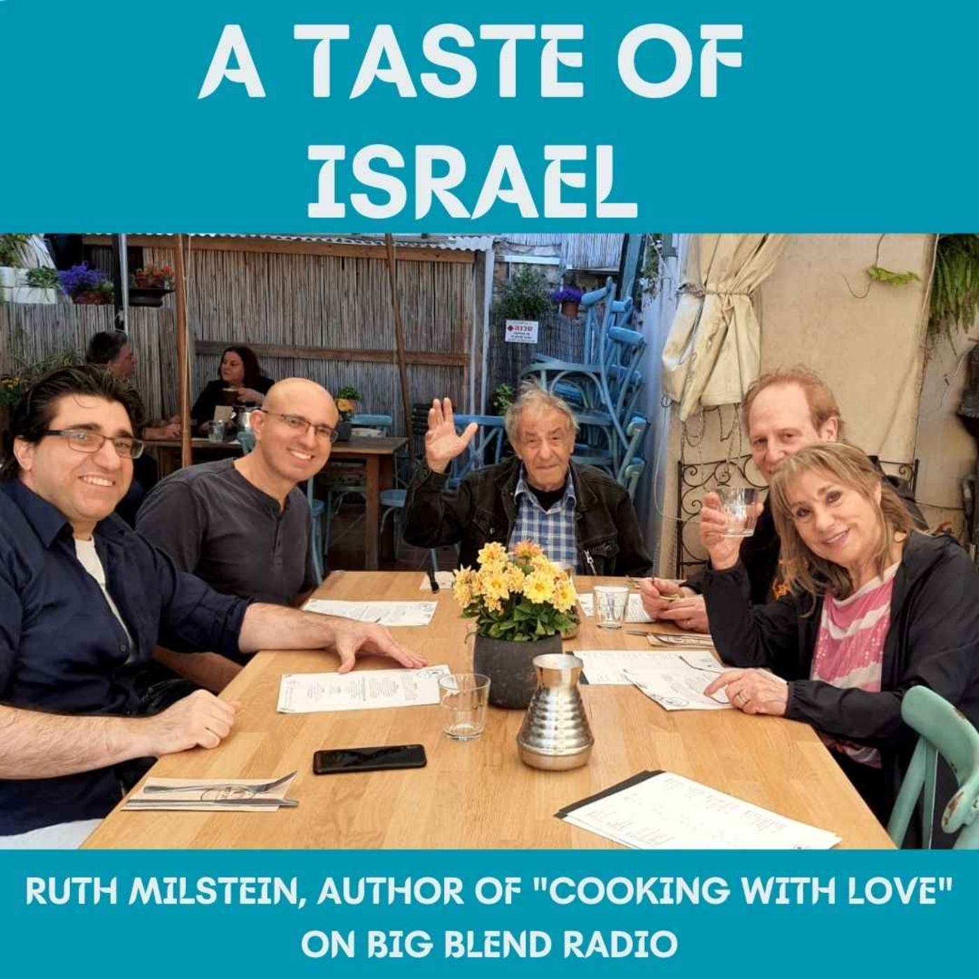 Ruth Milstein - A Taste of Israel