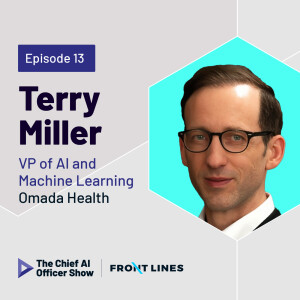 Omada Health’s Terry Miller on Human-Centered Care in the Age of AI