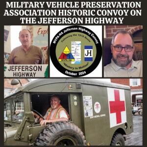 MVPA Historic Convoy on the Jefferson Highway - Minnesota to Louisiana