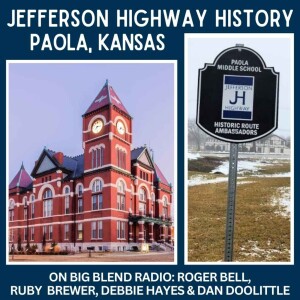 Jefferson Highway History in Paola, Kansas