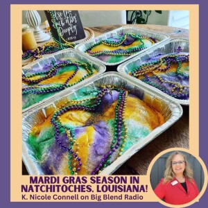 Celebrate Mardi Gras Season in Historic Natchitoches, Louisiana