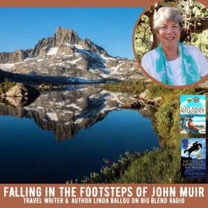 Falling in the Footsteps of John Muir