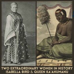 Two Extraordinary Women in History