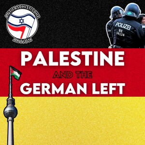 Palestine And The German Left