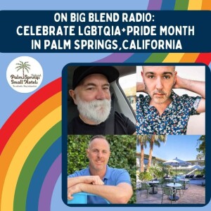 Celebrate LGBTQIA+ Pride Month in Palm Springs, California