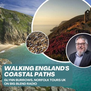Glynn Burrows - Walking England’s Coastal Paths