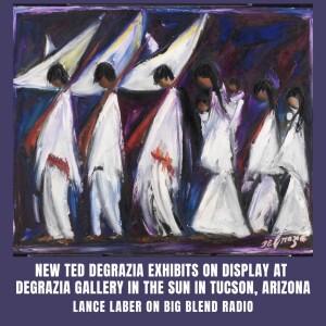 Ted DeGrazia Exhibits at DeGrazia Gallery in the Sun - Fall / Winter 2023