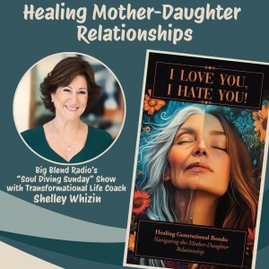 Healing Mother-Daughter Relationships