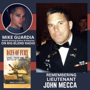 Remembering Lieutenant John Mecca
