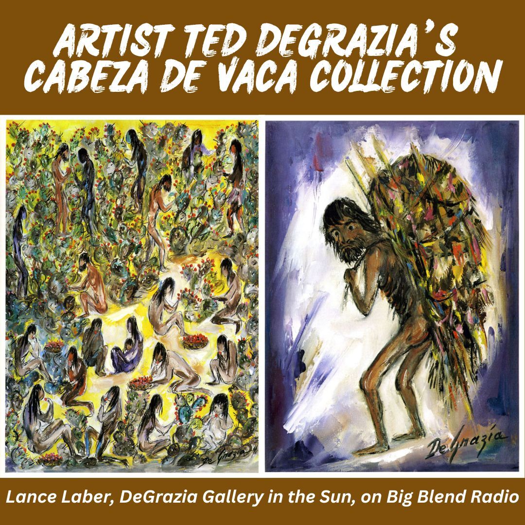 Artist Ted DeGrazia's Cabeza de Vaca Collection