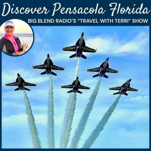 Historic Pensacola, Florida – Blue Angels, Beach Bliss & Coastal Culture