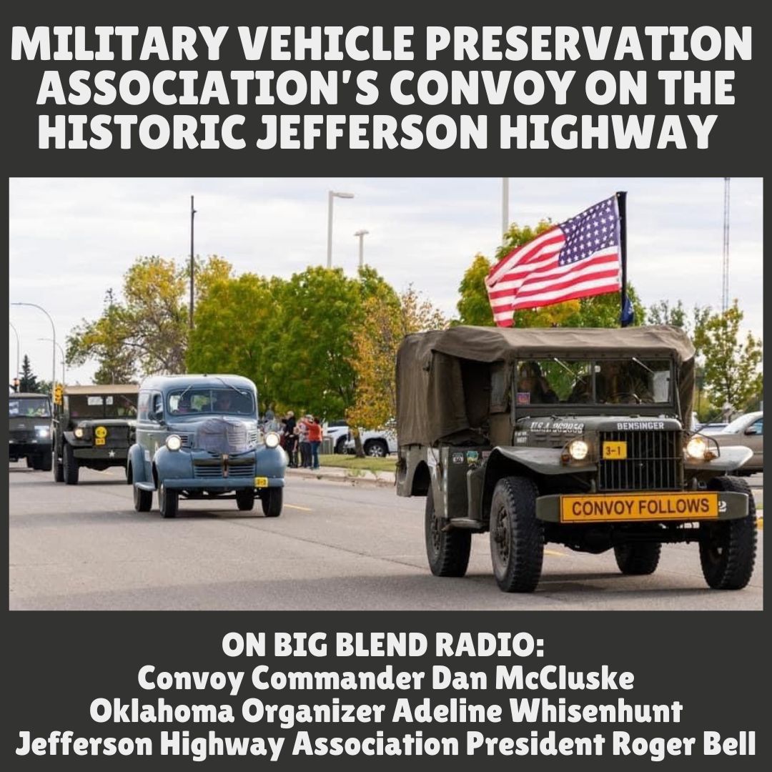 Military Vehicle Preservation Association’s Convoy on the Jefferson Highway