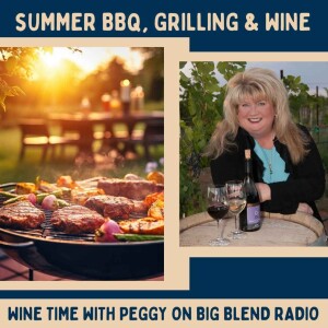 Peggy Fiandaca - Summer BBQ, Grilling, and Wine