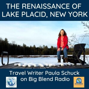 Paula Schuck - The Renaissance of Lake Placid, New York