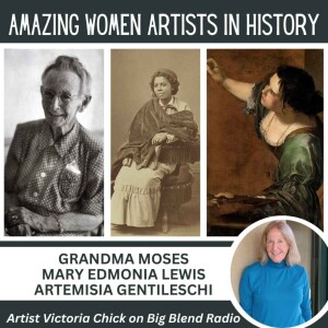 Three Amazing Women Artists in History