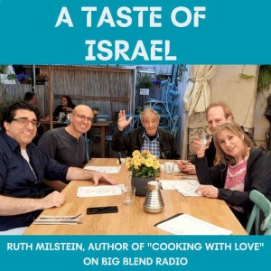 Ruth Milstein - A Taste of Israel