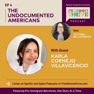 Ep. #4: The Undocumented Americans | Karla Cornejo-Villavicencio