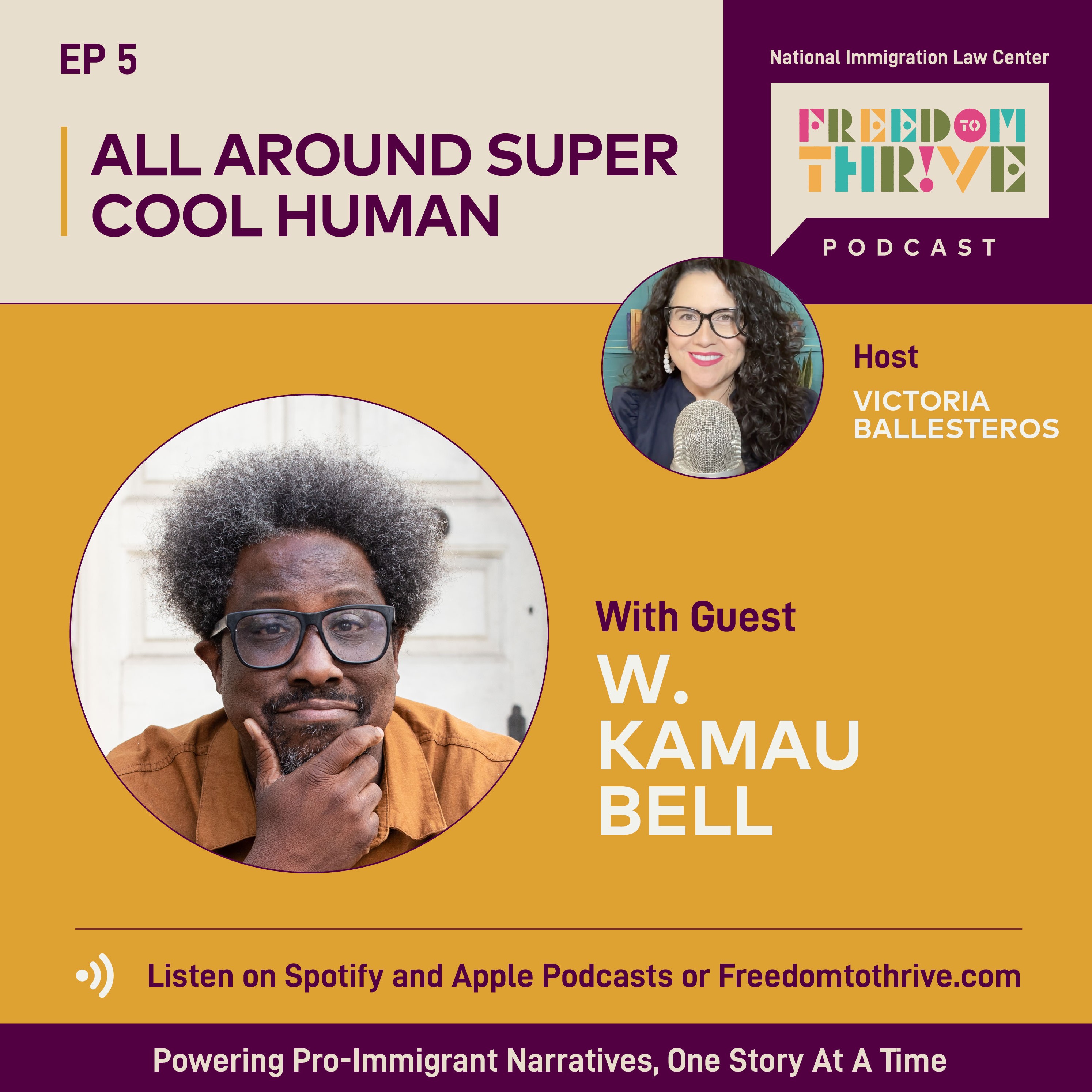 National Immigration Law Center Freedom to Thrive Podcast