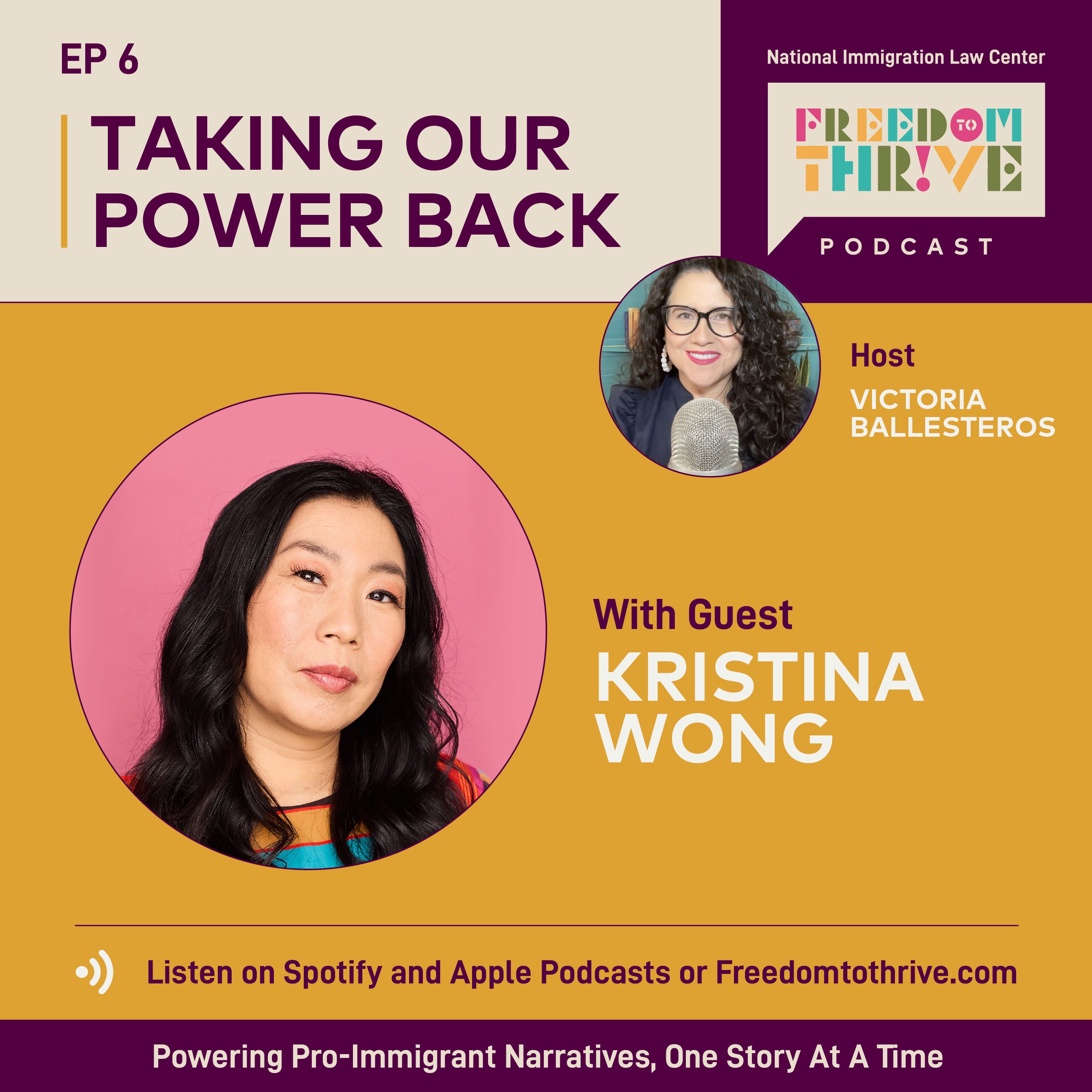 National Immigration Law Center Freedom to Thrive Podcast