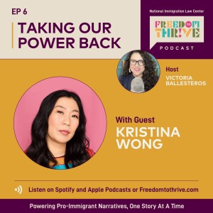 Ep. #6: Taking Our Power Back | Kristina Wong