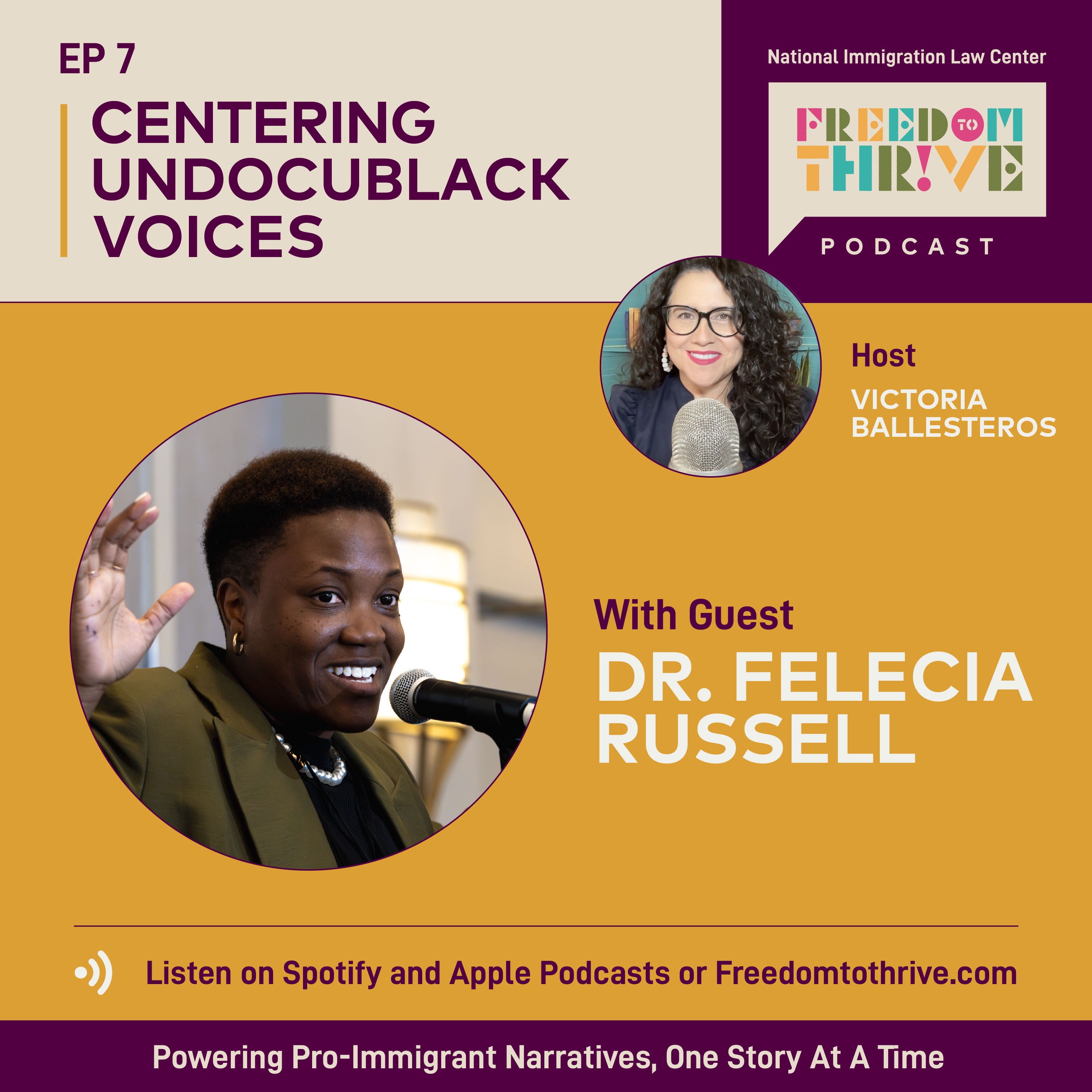 National Immigration Law Center Freedom to Thrive Podcast