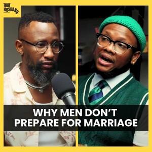 Think You'll Be A Good Husband? (Don't Get Married Before Listening To This) - Tshwari