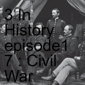 3 In History episode17 : Civil War Surgery