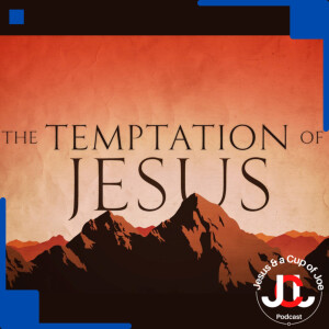 The meaning and purpose of Jesus’ temptations